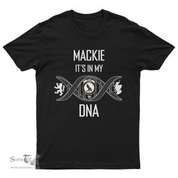 Scottish MacKie It's In My DNA Family Crest DNA In Me Tartan T Shirt Scottish Plaid Tartan Plaid - ScotsTee - scotstee.com