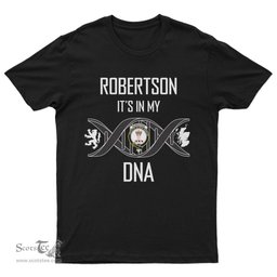 Scottish Robertson It's In My DNA Family Crest DNA In Me Tartan T Shirt Scottish Plaid Tartan Plaid - ScotsTee - scotstee.com