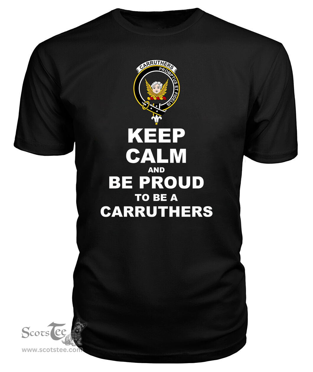 ScotsTee Shop Black Tartan T Shirts Scottish Carruthers Clan Keep Calm and Be Proud To Be a Carruthers T Shirt