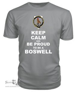ScotsTee Shop Grey Tartan T Shirts Scottish Boswell Clan Keep Calm and Be Proud To Be a Boswell T Shirt