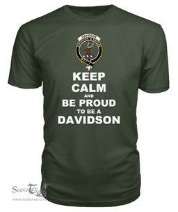 ScotsTee Shop Military Green Tartan T Shirts Scottish Davidson Clan Keep Calm and Be Proud To Be a Davidson T Shirt