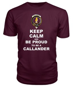 ScotsTee Shop Maroon Tartan T Shirts Scottish Callander Clan Keep Calm and Be Proud To Be a Callander T Shirt