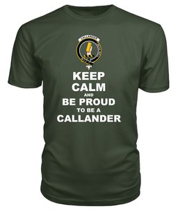 ScotsTee Shop Military Green Tartan T Shirts Scottish Callander Clan Keep Calm and Be Proud To Be a Callander T Shirt