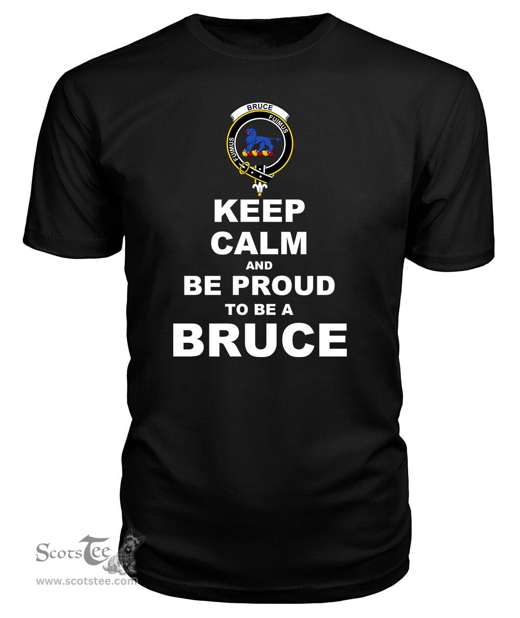 ScotsTee Shop Black Tartan T Shirts Scottish Bruce Clan Keep Calm and Be Proud To Be a Bruce T Shirt