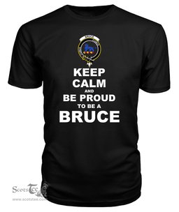 ScotsTee Shop Black Tartan T Shirts Scottish Bruce Clan Keep Calm and Be Proud To Be a Bruce T Shirt