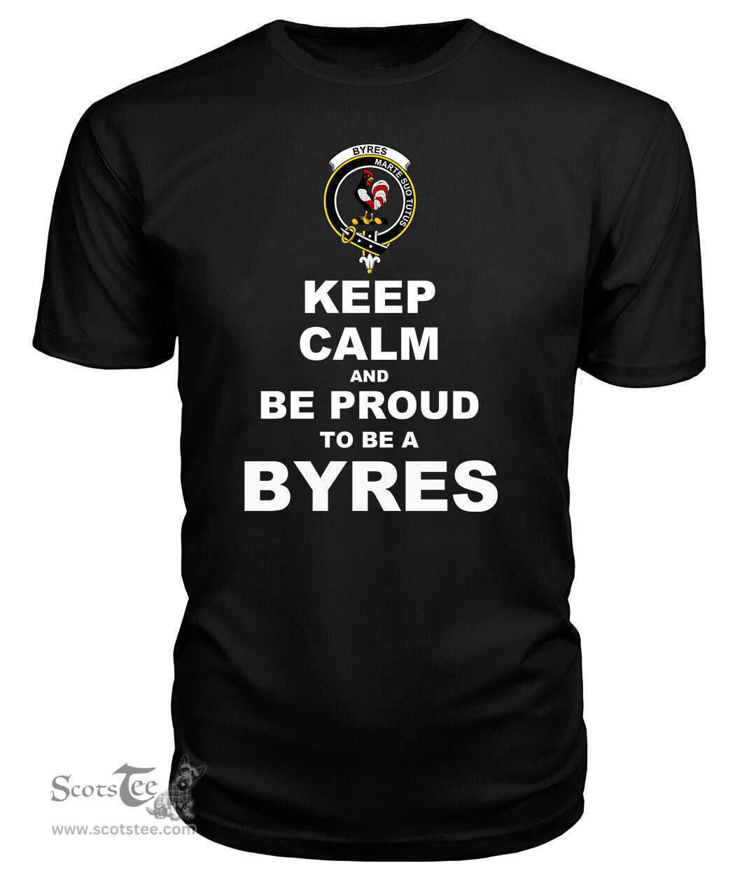ScotsTee Shop Black Tartan T Shirts Scottish Byres Clan Keep Calm and Be Proud To Be a Byres T Shirt