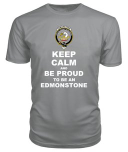 ScotsTee Shop Grey Tartan T Shirts Scottish Edmonstone Of Duntreath Clan Keep Calm and Be Proud To Be an Edmonstone Of Duntreath T Shirt
