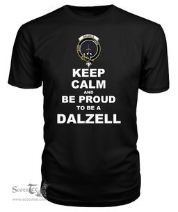 ScotsTee Shop Black Tartan T Shirts Scottish Dalzell Clan Keep Calm and Be Proud To Be a Dalzell T Shirt