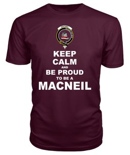 ScotsTee Shop Maroon Tartan T Shirts Scottish Macneil Of Barra Clan Keep Calm and Be Proud To Be a Macneil Of Barra T Shirt