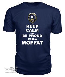 ScotsTee Shop Navy Tartan T Shirts Scottish Moffat Clan Keep Calm and Be Proud To Be a Moffat T Shirt