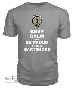 ScotsTee Shop Grey Tartan T Shirts Scottish Gartshore Clan Keep Calm and Be Proud To Be a Gartshore T Shirt