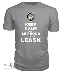 ScotsTee Shop Grey Tartan T Shirts Scottish Leask Clan Keep Calm and Be Proud To Be a Leask T Shirt