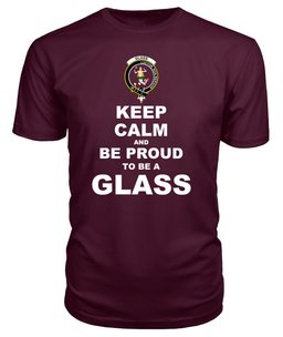 ScotsTee Shop Maroon Tartan T Shirts Scottish Glass Clan Keep Calm and Be Proud To Be a Glass T Shirt