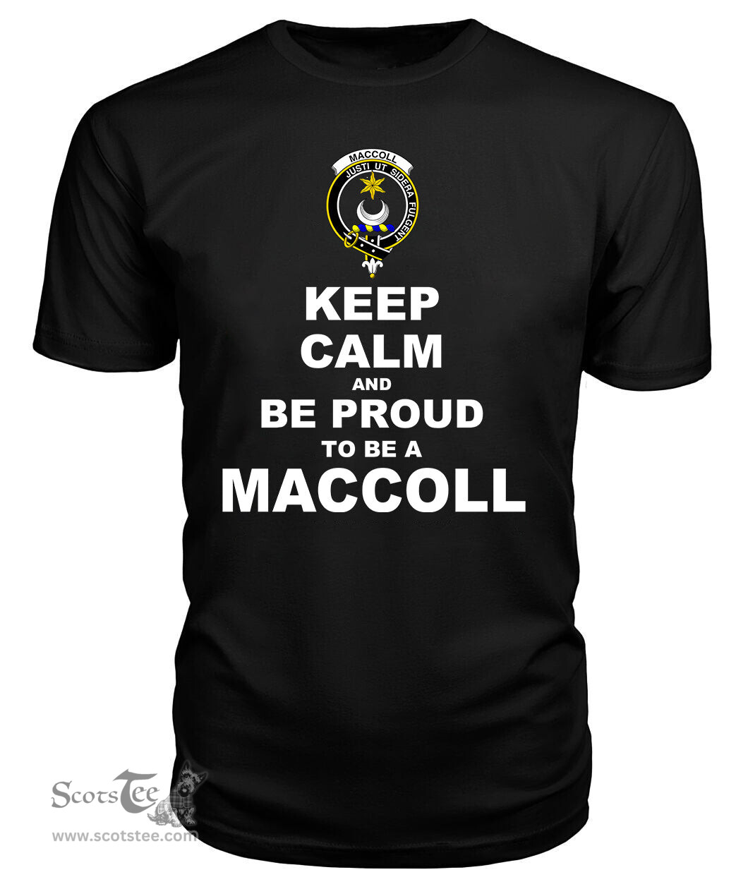 ScotsTee Shop Black Tartan T Shirts Scottish Maccoll Clan Keep Calm and Be Proud To Be a Maccoll T Shirt