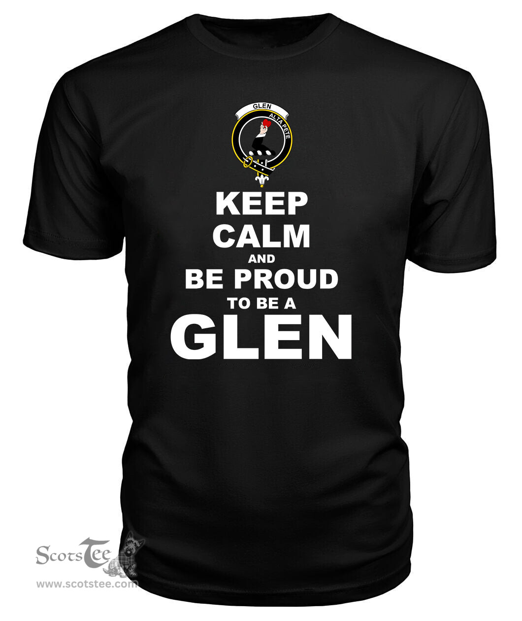ScotsTee Shop Black Tartan T Shirts Scottish Glen Clan Keep Calm and Be Proud To Be a Glen T Shirt