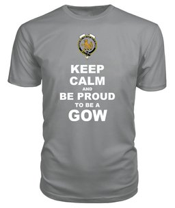 ScotsTee Shop Grey Tartan T Shirts Scottish Gow Clan Keep Calm and Be Proud To Be a Gow T Shirt