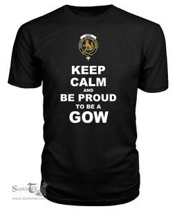ScotsTee Shop Black Tartan T Shirts Scottish Gow Clan Keep Calm and Be Proud To Be a Gow T Shirt