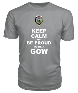 ScotsTee Shop Grey Tartan T Shirts Scottish Gow Of Skeoch Clan Keep Calm and Be Proud To Be a Gow Of Skeoch T Shirt