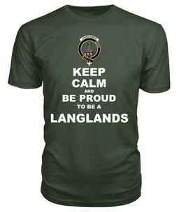 ScotsTee Shop Military Green Tartan T Shirts Scottish Langlands Clan Keep Calm and Be Proud To Be a Langlands T Shirt