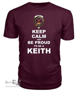 ScotsTee Shop Maroon Tartan T Shirts Scottish Keith Clan Keep Calm and Be Proud To Be a Keith T Shirt
