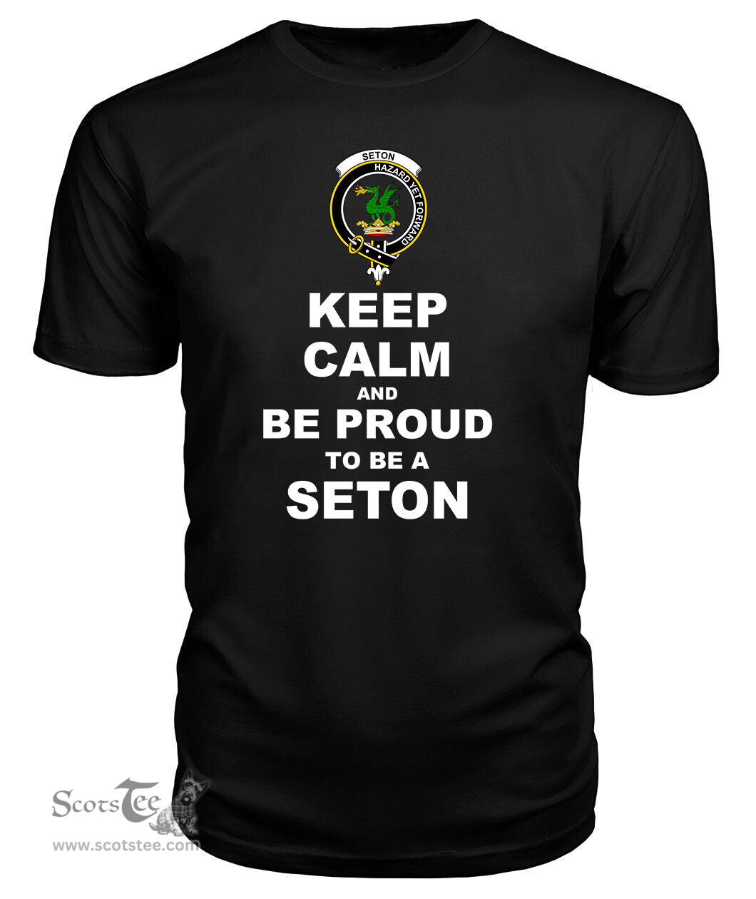 ScotsTee Shop Black Tartan T Shirts Scottish Seton Clan Keep Calm and Be Proud To Be a Seton T Shirt