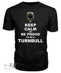 ScotsTee Shop Black Tartan T Shirts Scottish Turnbull Clan Keep Calm and Be Proud To Be a Turnbull T Shirt