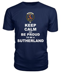 ScotsTee Shop Navy Tartan T Shirts Scottish Sutherland II Clan Keep Calm and Be Proud To Be a Sutherland II T Shirt