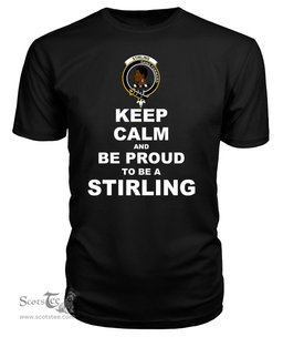 ScotsTee Shop Black Tartan T Shirts Scottish Stirling Of Keir Clan Keep Calm and Be Proud To Be a Stirling Of Keir T Shirt