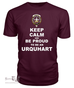 ScotsTee Shop Maroon Tartan T Shirts Scottish Urquhart Clan Keep Calm and Be Proud To Be an Urquhart T Shirt