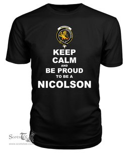 ScotsTee Shop Black Tartan T Shirts Scottish Nicolson Clan Keep Calm and Be Proud To Be a Nicolson T Shirt