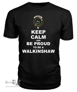 ScotsTee Shop Black Tartan T Shirts Scottish Walkinshaw Clan Keep Calm and Be Proud To Be a Walkinshaw T Shirt