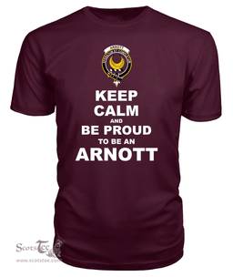 ScotsTee Shop Maroon Tartan T Shirts Scottish Arnott Clan Keep Calm and Be Proud To Be an Arnott T Shirt