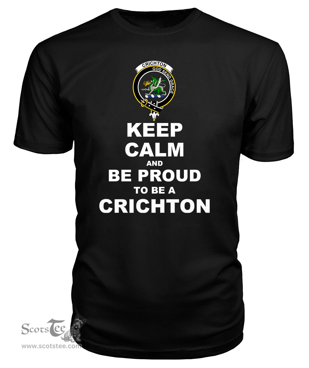ScotsTee Shop Black Tartan T Shirts Scottish Crichton Clan Keep Calm and Be Proud To Be a Crichton T Shirt