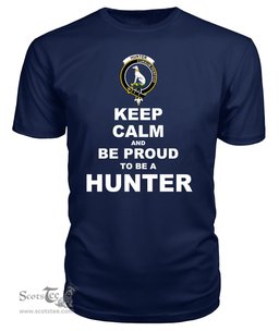 ScotsTee Shop Navy Tartan T Shirts Scottish Hunter Clan Keep Calm and Be Proud To Be a Hunter T Shirt