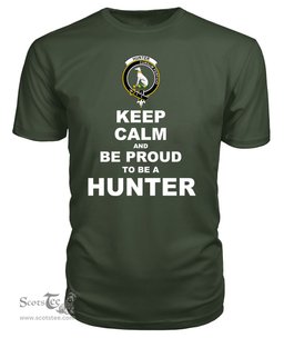 ScotsTee Shop Military Green Tartan T Shirts Scottish Hunter Clan Keep Calm and Be Proud To Be a Hunter T Shirt