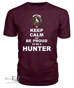 ScotsTee Shop Maroon Tartan T Shirts Scottish Hunter Clan Keep Calm and Be Proud To Be a Hunter T Shirt
