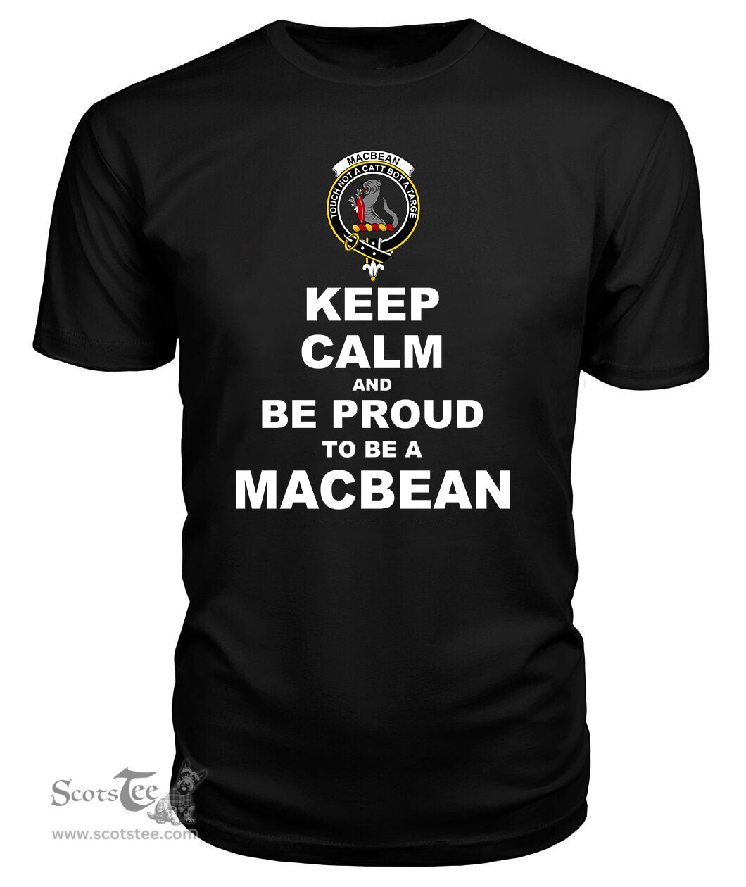 ScotsTee Shop Black Tartan T Shirts Scottish Macbean Clan Keep Calm and Be Proud To Be a Macbean T Shirt