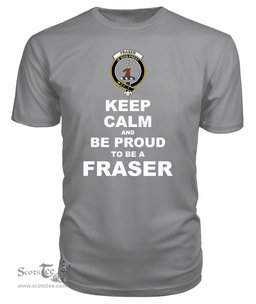 ScotsTee Shop Grey Tartan T Shirts Scottish Fraser Of Lovat Clan Keep Calm and Be Proud To Be a Fraser Of Lovat T Shirt