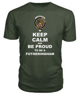 ScotsTee Shop Military Green Tartan T Shirts Scottish Fotheringham Clan Keep Calm and Be Proud To Be a Fotheringham T Shirt
