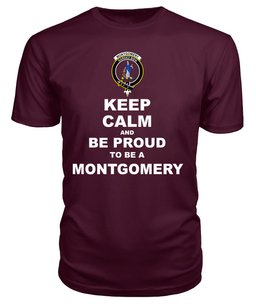 ScotsTee Shop Maroon Tartan T Shirts Scottish Montgomery Clan Keep Calm and Be Proud To Be a Montgomery T Shirt