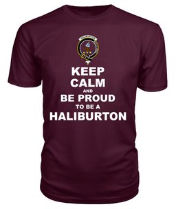 ScotsTee Shop Maroon Tartan T Shirts Scottish Haliburton Clan Keep Calm and Be Proud To Be a Haliburton T Shirt