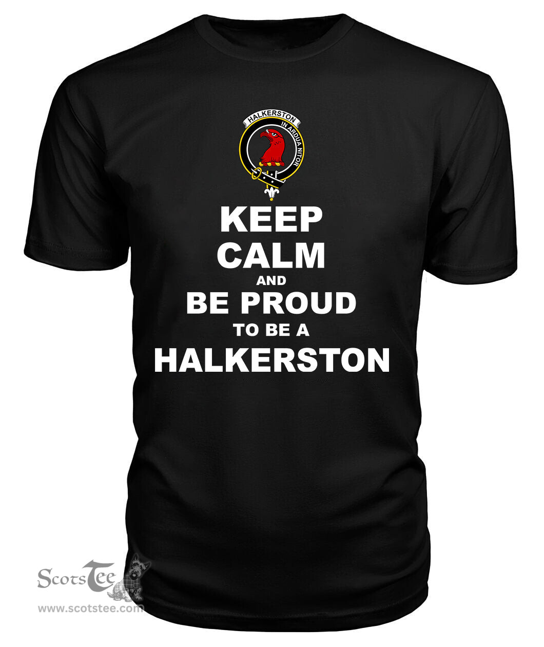 ScotsTee Shop Black Tartan T Shirts Scottish Halkerston Clan Keep Calm and Be Proud To Be a Halkerston T Shirt