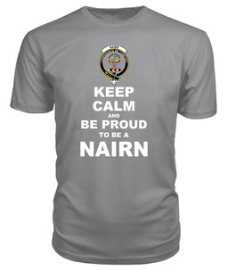 ScotsTee Shop Grey Tartan T Shirts Scottish Nairn Clan Keep Calm and Be Proud To Be a Nairn T Shirt