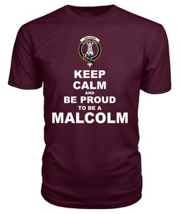 ScotsTee Shop Maroon Tartan T Shirts Scottish Malcolm Clan Keep Calm and Be Proud To Be a Malcolm T Shirt