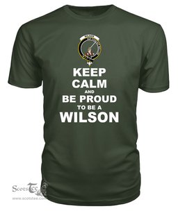 ScotsTee Shop Military Green Tartan T Shirts Scottish Wilson Highland Clan Keep Calm and Be Proud To Be a Wilson Highland T Shirt