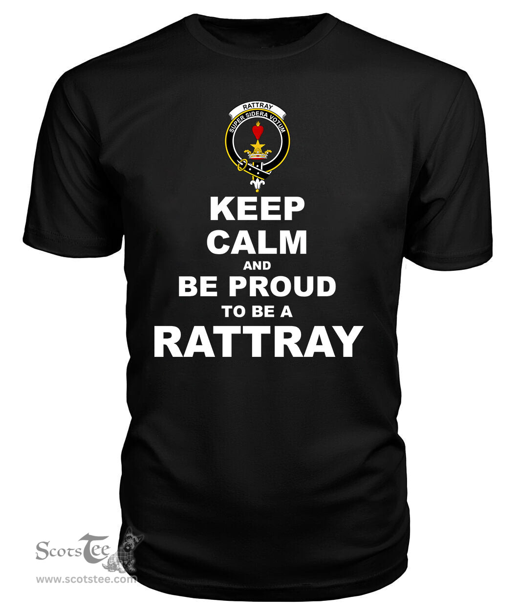 ScotsTee Shop Black Tartan T Shirts Scottish Rattray Clan Keep Calm and Be Proud To Be a Rattray T Shirt