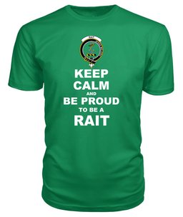 ScotsTee Shop Irish Green Tartan T Shirts Scottish Rait Clan Keep Calm and Be Proud To Be a Rait T Shirt