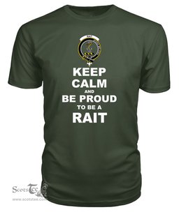 ScotsTee Shop Military Green Tartan T Shirts Scottish Rait Clan Keep Calm and Be Proud To Be a Rait T Shirt
