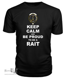 ScotsTee Shop Black Tartan T Shirts Scottish Rait Clan Keep Calm and Be Proud To Be a Rait T Shirt