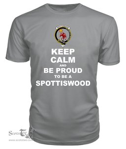 ScotsTee Shop Grey Tartan T Shirts Scottish Spottiswood Clan Keep Calm and Be Proud To Be a Spottiswood T Shirt